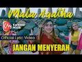 Download Lagu Mala Agatha - Jangan Menyerah (Official Lyric Video)