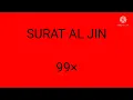 Download Lagu SURAT AL JIN || 99X || PUTAR DAN  DENGARKAN