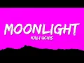 Download Lagu Kali Uchis - Moonlight Lyrics 10 HOURS VIBES