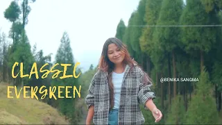evergreen mashup hindi garo cover remix benika sangma