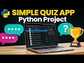 Simple Quiz Application using Python - Task 8