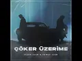 Çöker Üzerime
