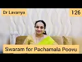 Download Lagu | Swaram for Pachamala Poovu  | Kizhakku Vaasal | Dr Lavanya | Voice Culture | Carnatic Notes |