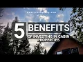 5 Benefits of Investing in Cabin Properties Airbnb VRBO Tips and Tricks
