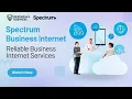 Streamline Your Operations with Spectrum Business Solutions