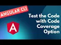 26 Lets test our code with Code coverage Options in Angular Application - Angular CLI
