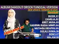Lagu Album dangdut orgen tunggal version || update terbaru 2024 ||@FARHANAAY