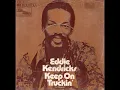 Eddie Kendricks ''Keep On Truckin'' Tom Moulton mix
