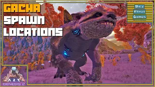 ARK Genesis 2 Gacha Spawn Locations