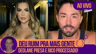 🟣 FORTUNA DE DEOLANE REVELADA; RICO PROCESSADO; SPOILER A FAZENDA e + POLÊMICAS!