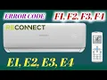 Reconnect AC error codes E1 E2 E3 E4 E5 F1 F2 F3 F4 Reconnect AC not cooling Amresh11