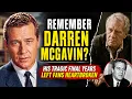 REMEMBER DARREN MCGAVIN HIS TRAGIC FINAL YEARS LEFT FANS HEARTBROKEN