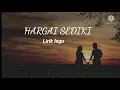 Download Lagu HARGAI SEDIKI ||LIRIK \u0026 LAGU