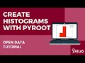 Create Histograms with PyROOT - ATLAS Open Data Tutorial