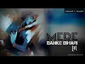 Download Lagu Mere Banke Bihari Lal | slowed + reverb | krishna bhajan