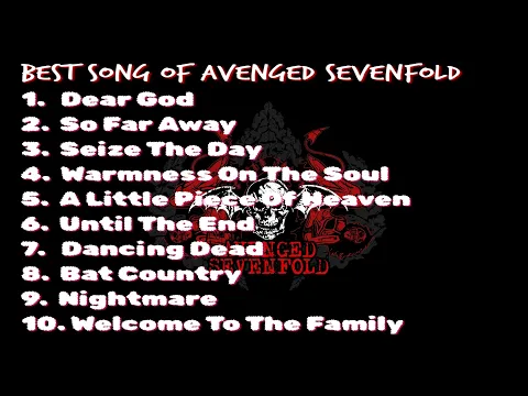 Download MP3 Best Song Of Avenged Sevenfold