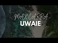 Max Carra - Uwaie Remix - Dj Matias Ortiz (Edit 100bpm)