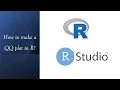 R Basics How to make a QQ plot in R