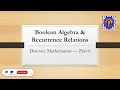 Boolean Algebra and Recurrence Relations Discrete Mathematics Part 6