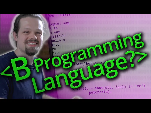 Video: Original Hello World in "B" Programming Language - Computerphile