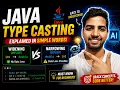 Java Type Casting Explained in Simple Words Widening vs Narrowing in Java