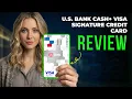 U S Bank Cash Visa Signature Credit Card Review 2026 Custom Cash Back Rewards Guide
