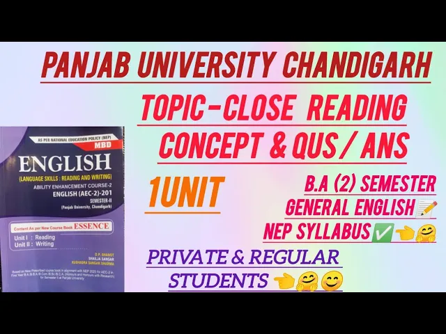 TOPIC - CLOSE READING PART - 2 | B.A 2 SEMESTER NEP SYLLABUS ✅ PANJAB UNIVERSITY CHANDIGARH 2026 🤗