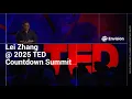Download Lagu Lei Zhang @ 2025 TED Countdown Summit