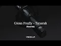 Download Lagu Glenn Fredly - Terserah (Acapella/Vocals Only)