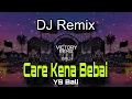 Download Lagu DJ Remix Cempaga Pedawa Tigawasa Sidatapa | Care Kena Bebai YS BALI
