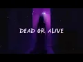 Download Lagu RudyWade \u0026 Jake Daniels - Dead or Alive [Official Lyric Video]