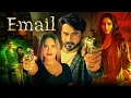 Lagu South Blocbuster Suspense Thriller Movie: EMAIL | Full Hindi Dub Movie | Ashok Kumar, Ragini Dwivedi