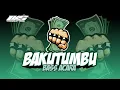 Download Lagu BAKUTUMBU💃🏻BASS ACARA || LENGKIS PRODUCTION 💃🏻🍑DJ REMIX TERBARU 