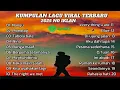 Lagu KUMPULAN LAGU HITS || SFOTIFY || VIRAL 2025 ||SFOTY INDONESIA || TANPA IKLAN