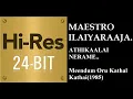 Download Lagu Athikalai Nerame(24Bit Hires)I I Meendum Oru Kathal Kathai(1985) I I Ilaiyaraaja I I SPB \u0026 S Janaki