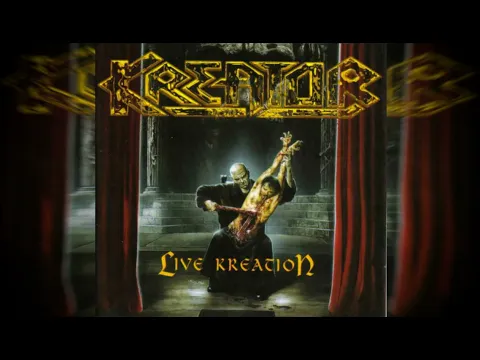 Download MP3 Kreator | Live Kreation | Full Album (2013)