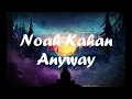 Lagu Noah Kahan - Anyway lyrics