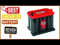 Best Group 35 Battery In 2023 Top Buying Guide Ever
