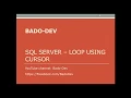 Sql Server - Loop data using Cursor