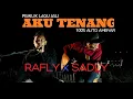 Download Lagu AKU TENANG - RAFLY FT. SADLY (LIVE - VERSI AKUSTIK AUTO AMBYAR)