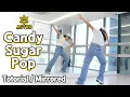 Lagu [Tutorial] 아스트로(Astro) - 캔디슈가팝(Candy Sugar Pop) 안무 배우기 느리게 거울모드