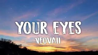 Download Neovaii - Your Eyes (letra/lyrics) MP3