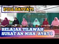 Download Lagu BELAJAR TILAWAH DASAR SURAT AN-NISA' AYAT 1 || IRAMA FULL BAYYATI MAKRO AKAD NIKAH