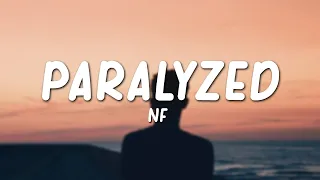 Download Paralyzed - NF (Lyrics) MP3