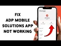 How To Fix ADP Mobile Solutions App Not Working Troubleshoot ADP Mobile App Errors 2026