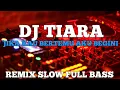 Download Lagu DJ TIARA ~ JIKA KAU BERTEMU AKU BEGINI ~ REMIX VIRAL TIKTOK SLOW BASS
