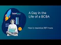 How to maximize RBT hours