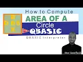 How to create Area of a Circle using QBASIC