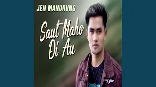 Download Saut Maho Di Au MP3