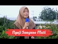Download Lagu Ngaji Sangune Mati - Hartik Mentari Putri | Sholawat Jawa 🎵